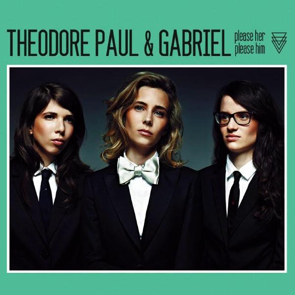 

CD THODORE PAUL GABRIEL Please Her Please Him 88725457202 Belleville Musi 2013 France Rock Used