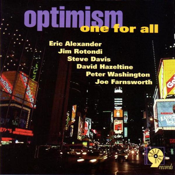 CD ONE FOR ALL - Optimism  CD10102 Sharp Nine Reco 1998 US Jazz Used