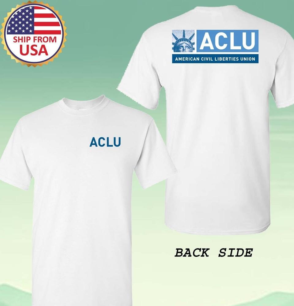 ACLU American Civil Liberties Union Men#039;s White Size S5XL Unisex T-Shirt XXXXL