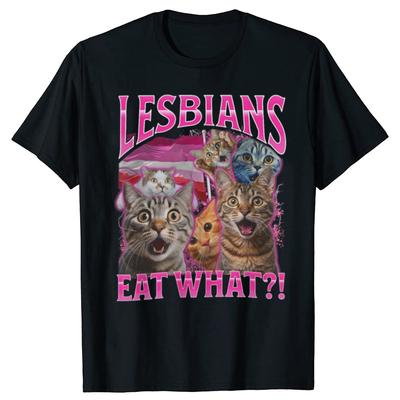 Las Lesbianas Comen Qué Meme Divertido de Amantes de Gatos Humor Camiseta Hombres Mujeres Moda Camiseta de Algodón Casual de Manga Corta