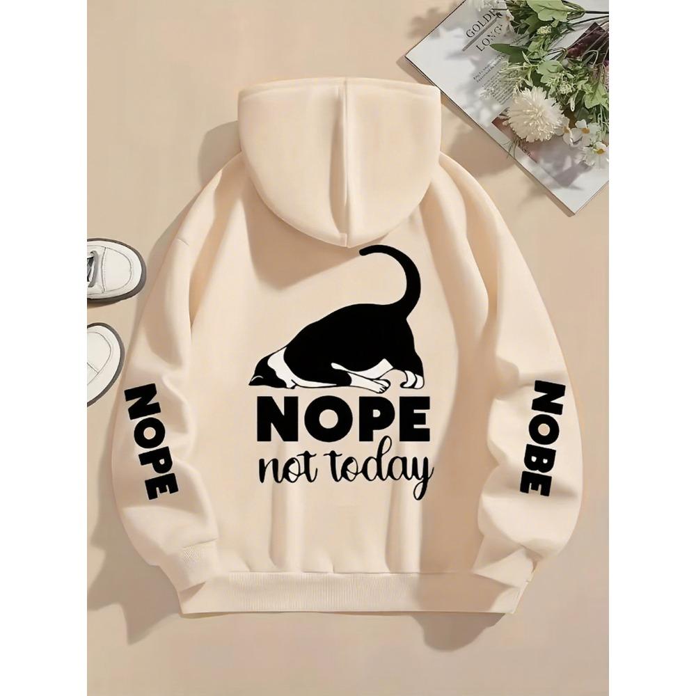 Nope Not Today Prints Hoodies Womens Cute Cat Pullovers Loose Pocket Tops Warm Fleece Sweatshirts Winter Woman Clothing