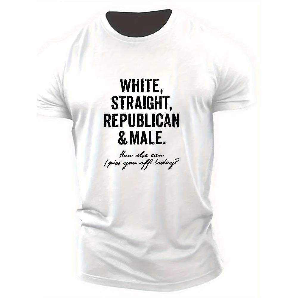Oversized Loose Fit Tees, Men's "White Straight Republican & Male" Graphic Print T-shirt For Summer