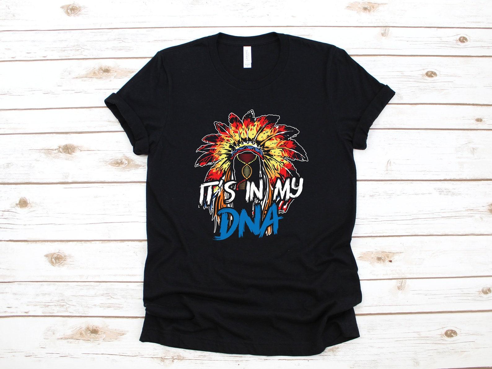 Native American DNA Shirt, Native T-Shirt, Indigenous Tank Top, T-shirt,T-shirt, T-shirt 4XL