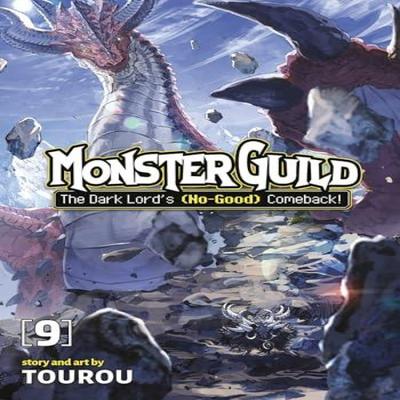 Monster Guild The Dark Lords NoGood Comeback Vol. 9 by Tourou Paperback Book 9798893736847