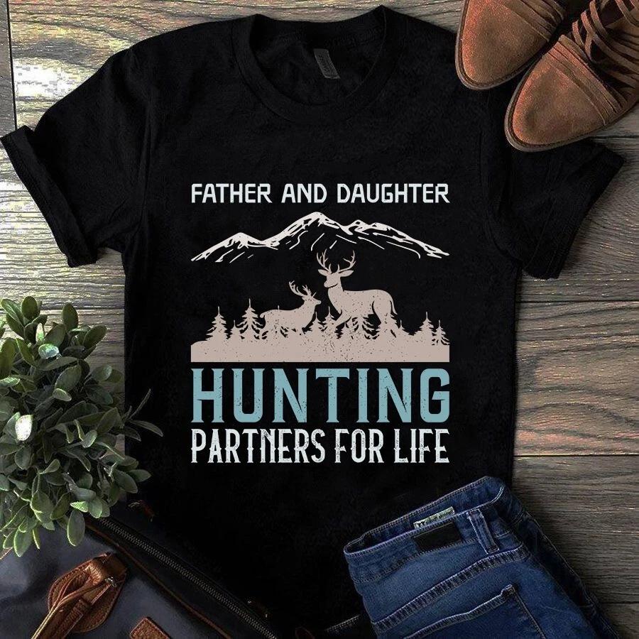 Men s and Women s T-shirts Father and Daughter Hunting Partners for Life M