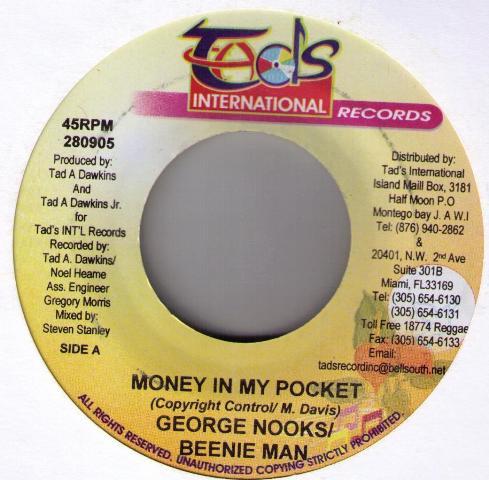 7inch Record GEORGE NOOKS / BEENIE MAN - Money In My Pocket 280905 Tad's Internati 2005 Jamaica Reggae, Ska & Dub Used