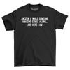 Mens T-Shirt Someone Amazing Comes Along Comedy Funny Shirt Adults Gift For Men