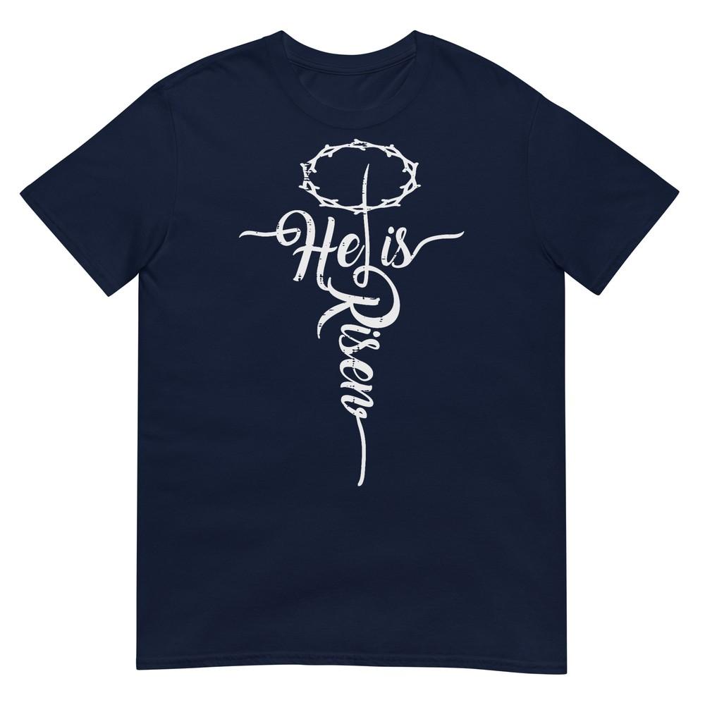 He Is Risen Cross Jesus Religious Easter Day Christians TShirt S
