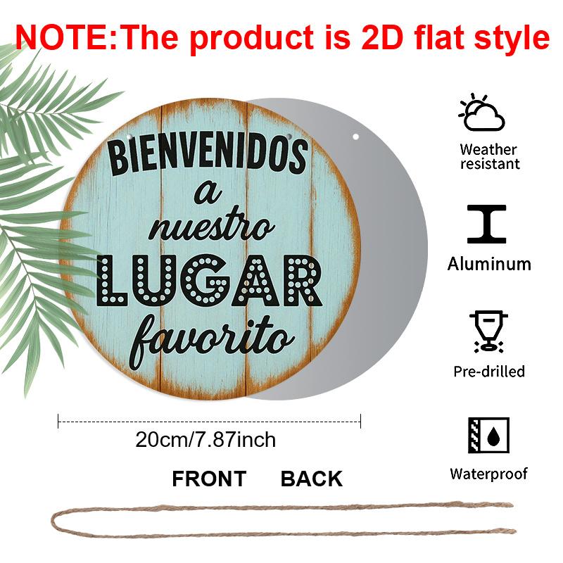2D Flat, 1pc Suitable for Decorating French Spanish Welcome Aluminum Sign - Vintage Wall Plaque "Welcome to Our Favorite Place" Round 7.87x7.87 Inch