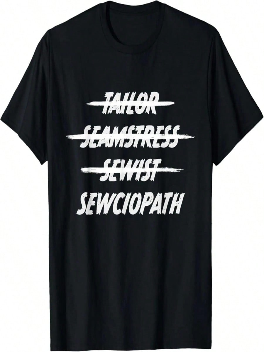 Tailor Seamstress Sewist Sewciopath Mom Grandma T-Shirt S разноцветный