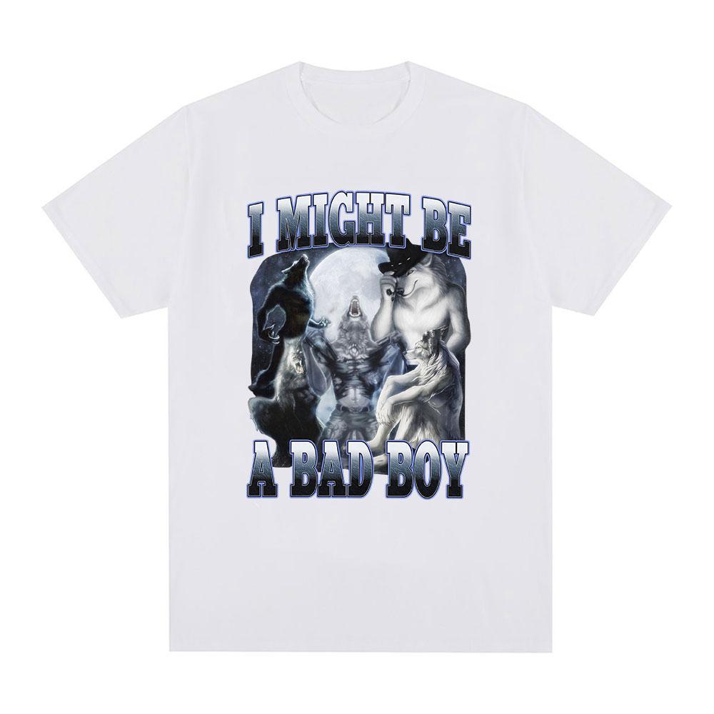Alpha I Might Be A Bad Boy Wolf Funny Meme Graphic T Shirt Men Women Fashion Vintage Short Sleeve T-shirt Casual Cotton T-shirts