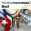 Cea mai bună muzică cubaneză adevărată
