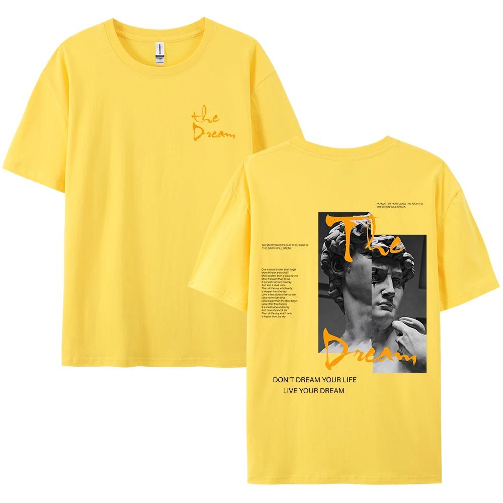 

Streetwear Don T Dream Your Life Live Your Dream Men Clothes Fashion Summer T-Shirts 100% Loose Tops Breathable Tee XXXXXL жёлтый