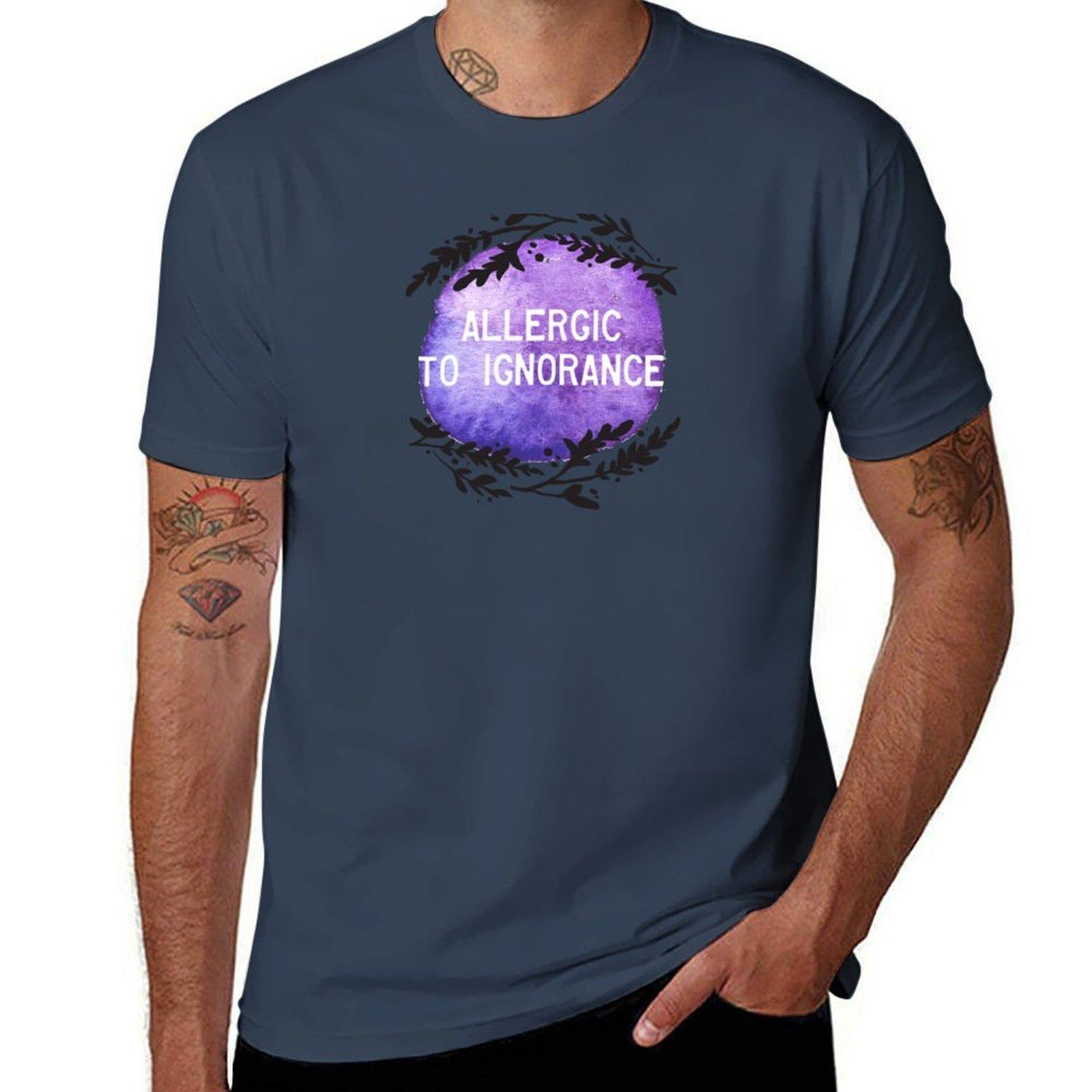Allergic To Ignorance TShirt Classic Print Short Sleeve Shirt S