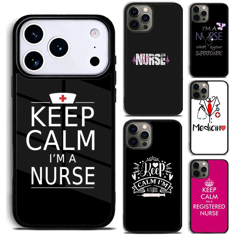 Medizin Beruhige dich, ich bin Krankenschwester weiche Handyhülle für iPhone 17 16 15 Pro Max Air 14 13 12 11 Plus Stoßfeste Capa Hülle