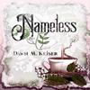 Nameless by Dawn M Keiser Paperback Book 9781600380723