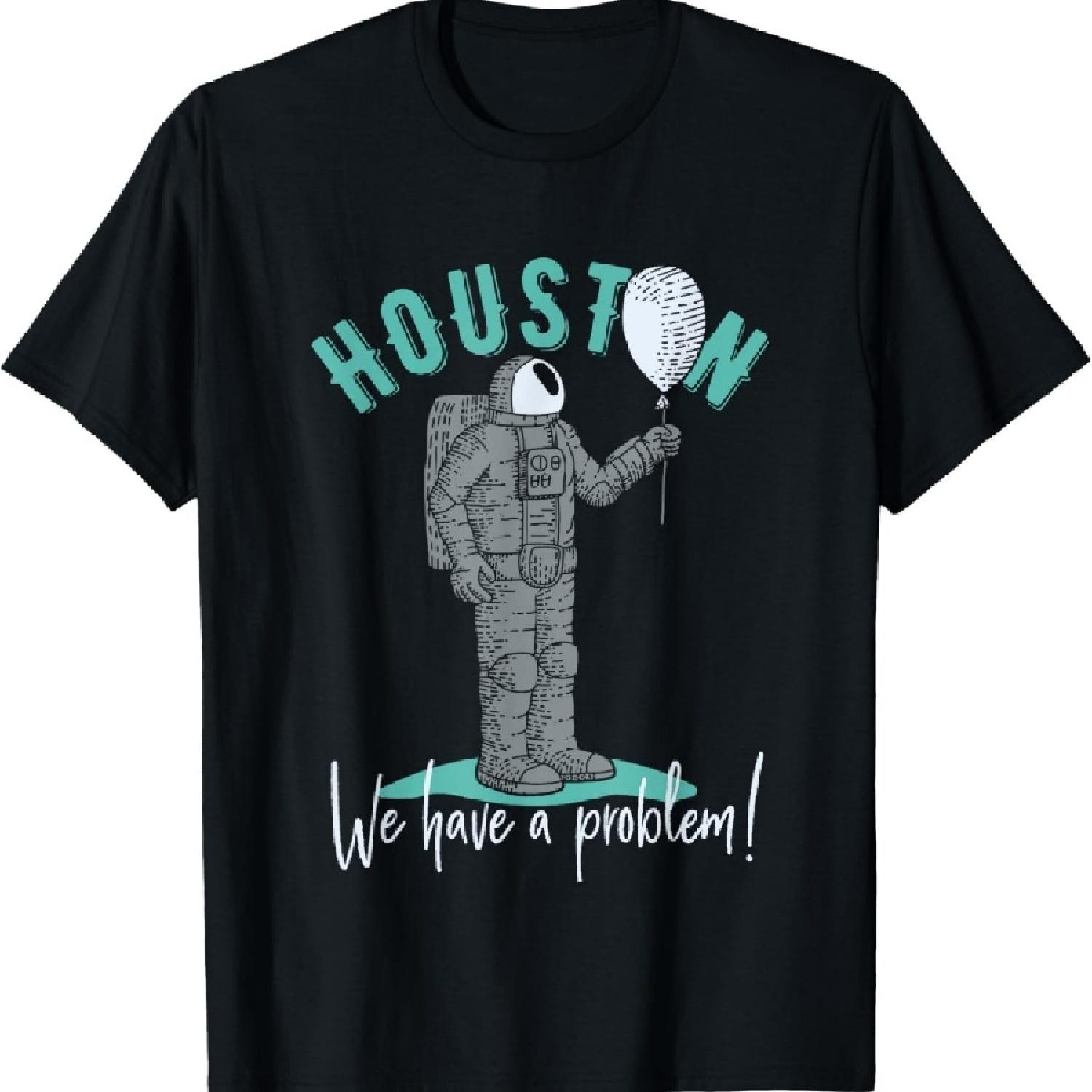 

Houston We Have A Problem Funny Space T-Shirt XXXXXL чорний