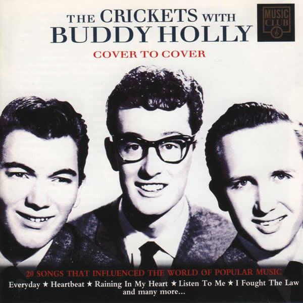 

CD BUDDY HOLLY & THE CRICKETS - Cover to Cover MCCD177 Music Club 1994 UK Rock Used