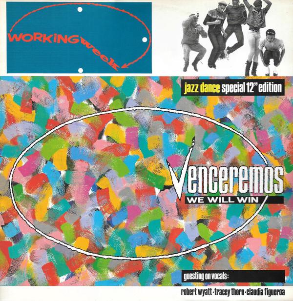 12inch Record WORKING WEEK - Venceremos - We Will Win (Jazz Danc VS68412 VIRGIN 1984 UK Dance & Electronica Used