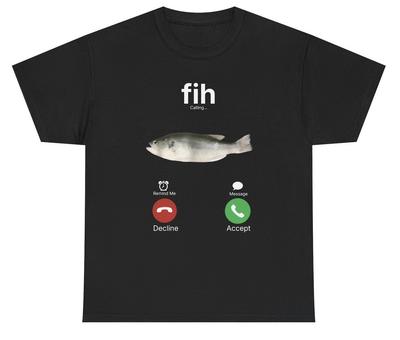 Fih T Shirt Funny Weirdcore Fish Calling Humor Tee