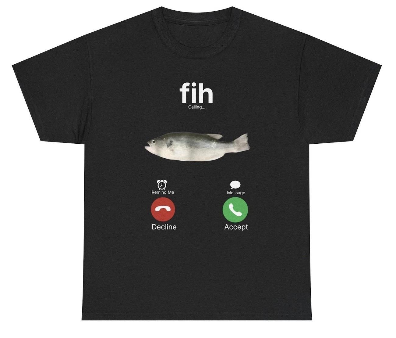 Fih T Shirt Funny Weirdcore Fish Calling Humor Tee XL