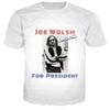 Vintage Joe Walsh For President Heavy Cotton White All Unisex Shirt Unisex T-Shirt