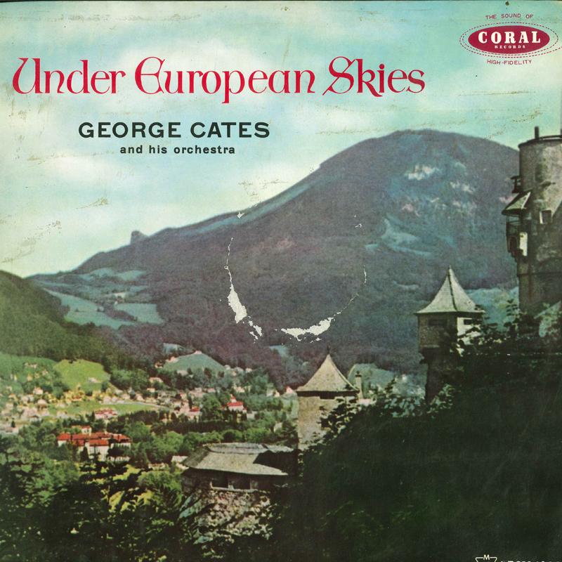 

LP Record GEORGE CATES & HIS ORCHESTRA - Under European Skies LPCM1038 CORAL 1958 Japan Jazz Used