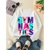 European sizes Artistic Design with Colorful Letters & Gymnastics Girls' Crew Neck Sweatshirt, Long-Sleeved Casual Top for Young Girls