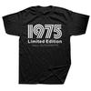 Made In 1975 Limited Edition 49 Years Of Being Awesome Tees Tops Men O-neck Short-Sleeve Fashion Tshirt Casual Basic T-shirt