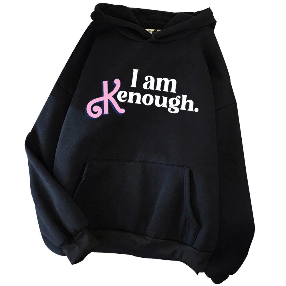I Am Enough Hoodie Harajuku Pullover Tops Sweatshirt I Am Kenough Streetwear Unisex Unisex