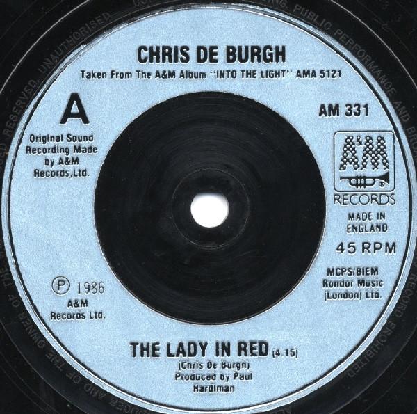 

7inch Record CHRIS DE BURGH Lady In Red AM331 AM 1986 UK Rock Used