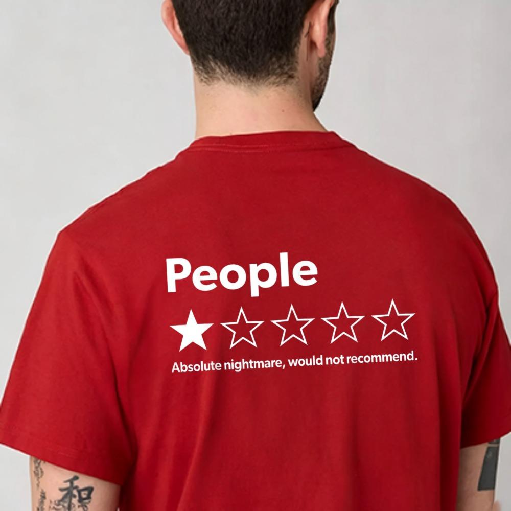 Funny T-shirt Review: One-star Rating An Absolute Nightmare Not Recommended for Outdoor Use.wo