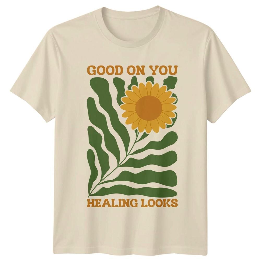 Good On You Healing Looks TShirt Retro Floral Wellness Mothers Day