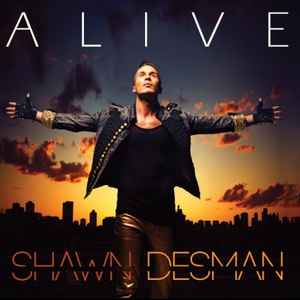 

CD SHAWN DESMAN Alive 0253718375 Universal 2013 Canada Dance Electronica Used