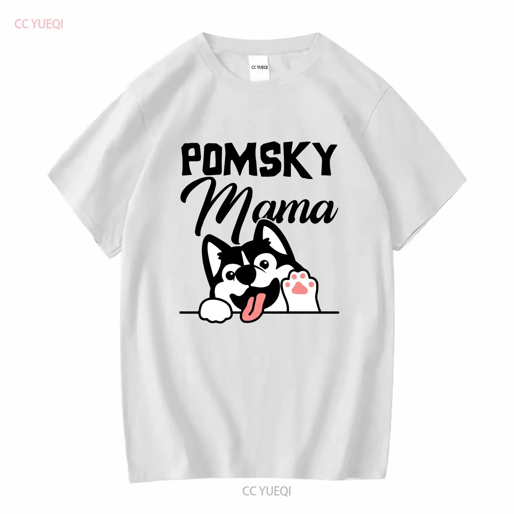 Pomsky Mom T Shirt Owner Clothing Dog OS4969 long or short sleeves vintage Washed Breathable fashion Unisex Stylish streetwear S разноцветный