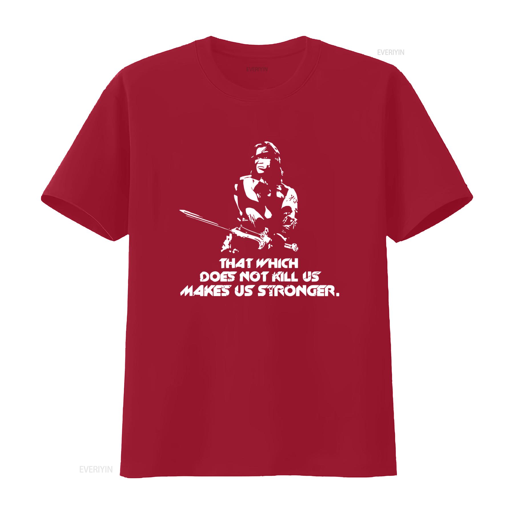 Conan the Barbarian Mens T Shirt Schwarzenegger That Which Does Not Kill Us Makes Stronger vintage Washed Soft fashion S