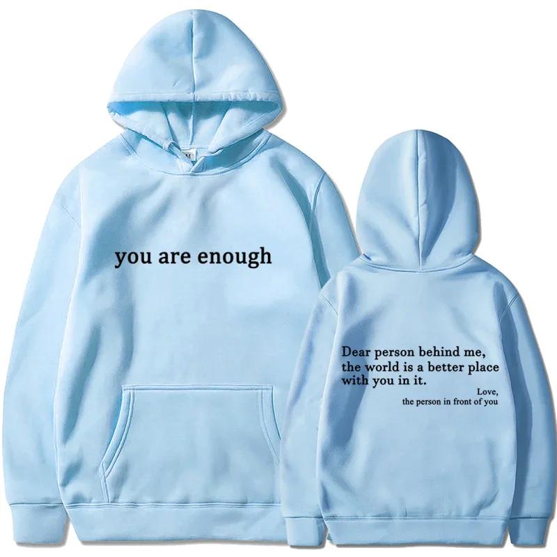 2025 Trendy You Are Enough Printed Hoodie Men's and Women's Pullover Retro Hoodie Street Hip Hop Unisex Hoodie Top