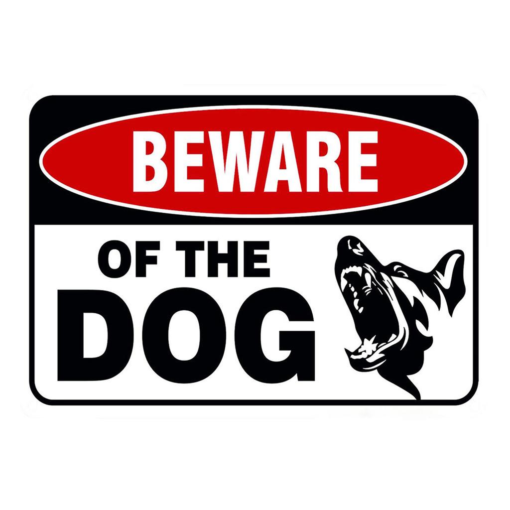 Beware Of The Dog  Iron Sign, There Are Dogs  Metal  Sign