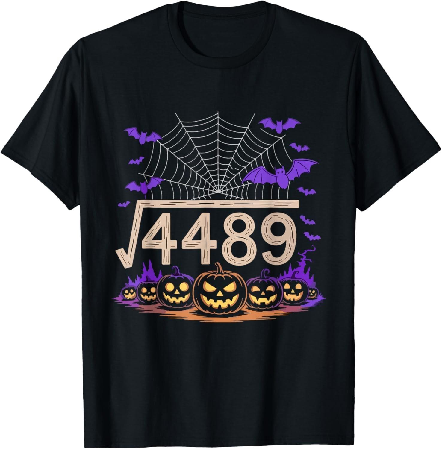 Funny 67 Meme Math Teacher 6 7 Halloween Square Root 4489 T-Shirt Mens Womens Tees Top unisex T-Shirt Mens Womens Tees Top L