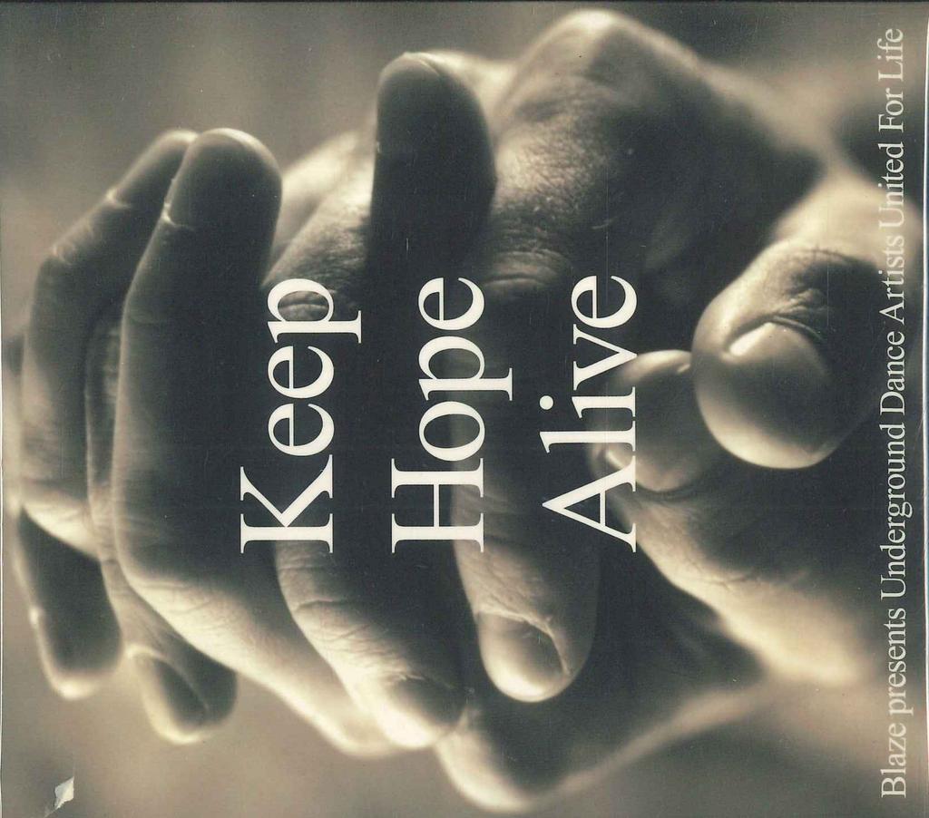 CD BLAZE, UNDERGROUND DANCE ARTISTS UN - keep hope alive VICP62537 VICTOR 2004 Japan Dance & Electronica Used