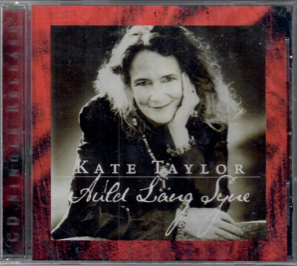 

CD KATE TAYLOR - Auld Lang Syne CD33 Front Door Reco 1999 US Folk Used