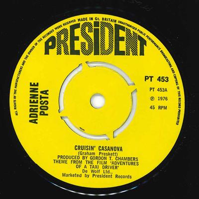 7inch Record ADRIENNE POSTA - Cruisin' Casanova PT453 President Recor 1976 UK Soul/Funk Used