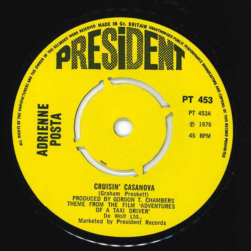 

7inch Record ADRIENNE POSTA - Cruisin Casanova PT453 President Recor 1976 UK Soul/Funk Used