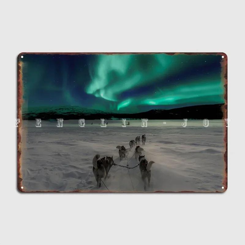 Northern Lights Husky Dogs Metal Sign Club Home Bar Cave Retro Plaques Tin Sign Poster
