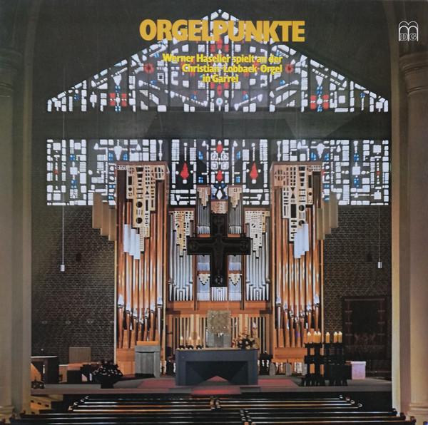 

LP Record WERNER HASELIER Orgelpunkte Werner Haselier Spielt E1047 MDG 1981 Germany Classical Used