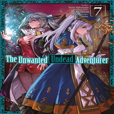The Unwanted Undead Adventurer Manga Volume 7 by Yu Okano Paperback Book 9781718358263