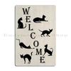 Welcome  Cats Canvas Metal Sign Home Painting Pub Customized Club Tin Sign Poster