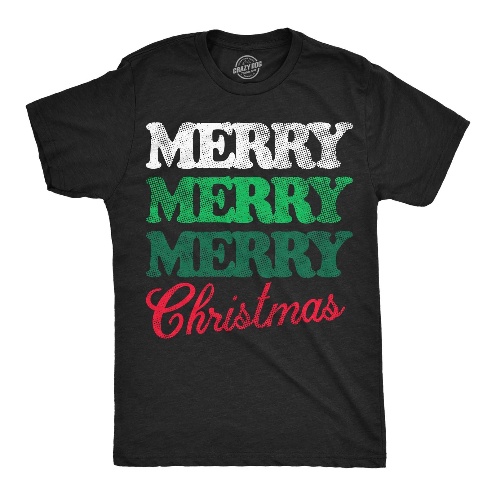 Mens Funny T Shirts Merry Merry Merry Christmas Sarcastic Xmas Graphic Novelty XXL