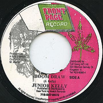 

7inch Record JUNIOR KELLY Boom Draw NONE Front Page Reco Jamaica Reggae Ska Dub Used