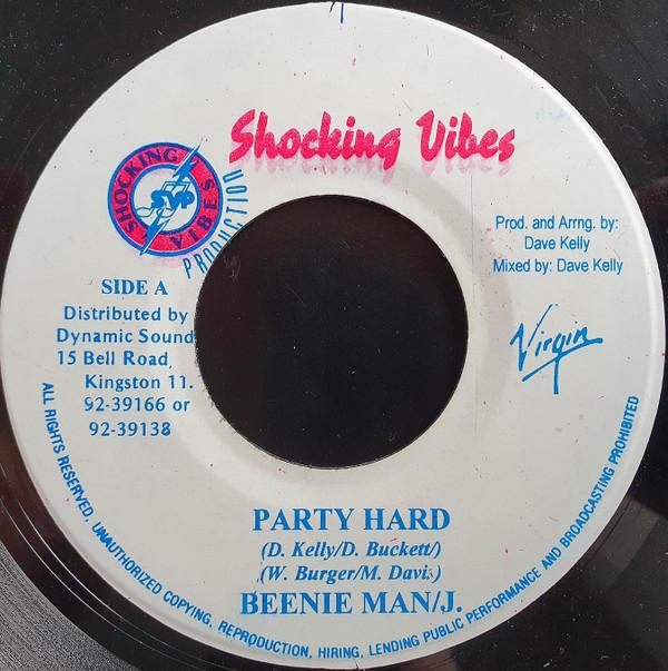 

7-дюймовая пластинка BEENIE MAN - Party Hard НЕТ Shocking Vibes 2000 Ямайка Регги, Ска и Даб Б/У